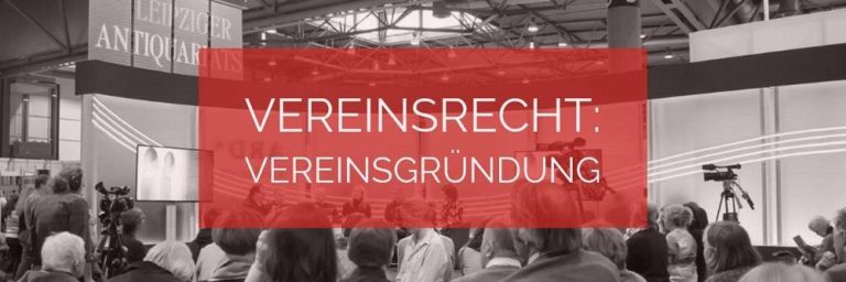 Vereinsrecht: Vereinsgründung | Rechtsanwalt Vereinsrecht Köln