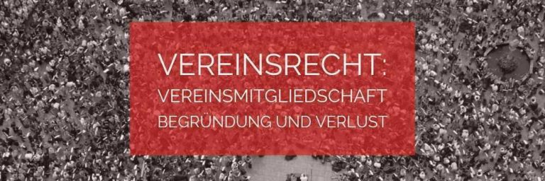 Vereinsrecht: Vereinsmitgliedschaft | Rechtsanwalt Vereinsrecht Köln