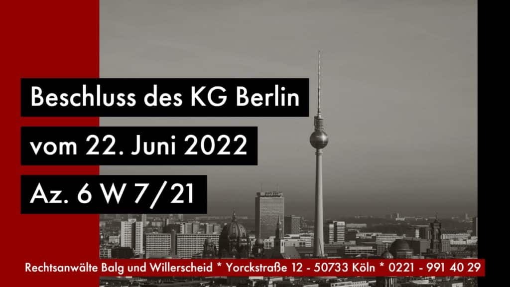 Zur Unwirksamkeit eines Nottestamentes - KG Berlin Beschluss vom 22.06.2022 Az_ 6 W 7/21 Rechtsanwalt und Fachanwalt für Erbrecht Detlev Balg Köln