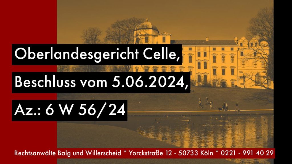 Oberlandesgericht Celle, Beschluss vom 05.06.2024, Az. 6 W 56-24.jpg 1