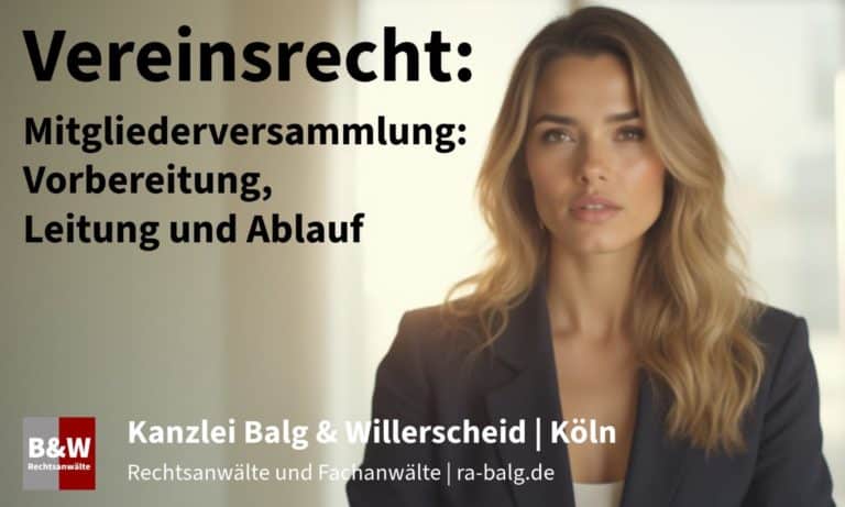 Mitgliederversammlung: Vorbereitung, Leitung und Ablauf