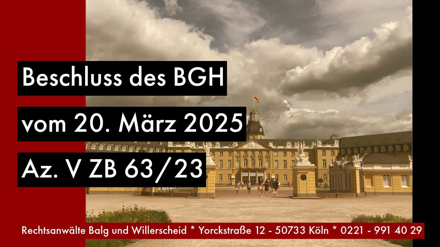 Bundesgerichtshof (BGH) – Beschluss vom 20.03.2025 - Aktenzeichen: V ZB 63/23