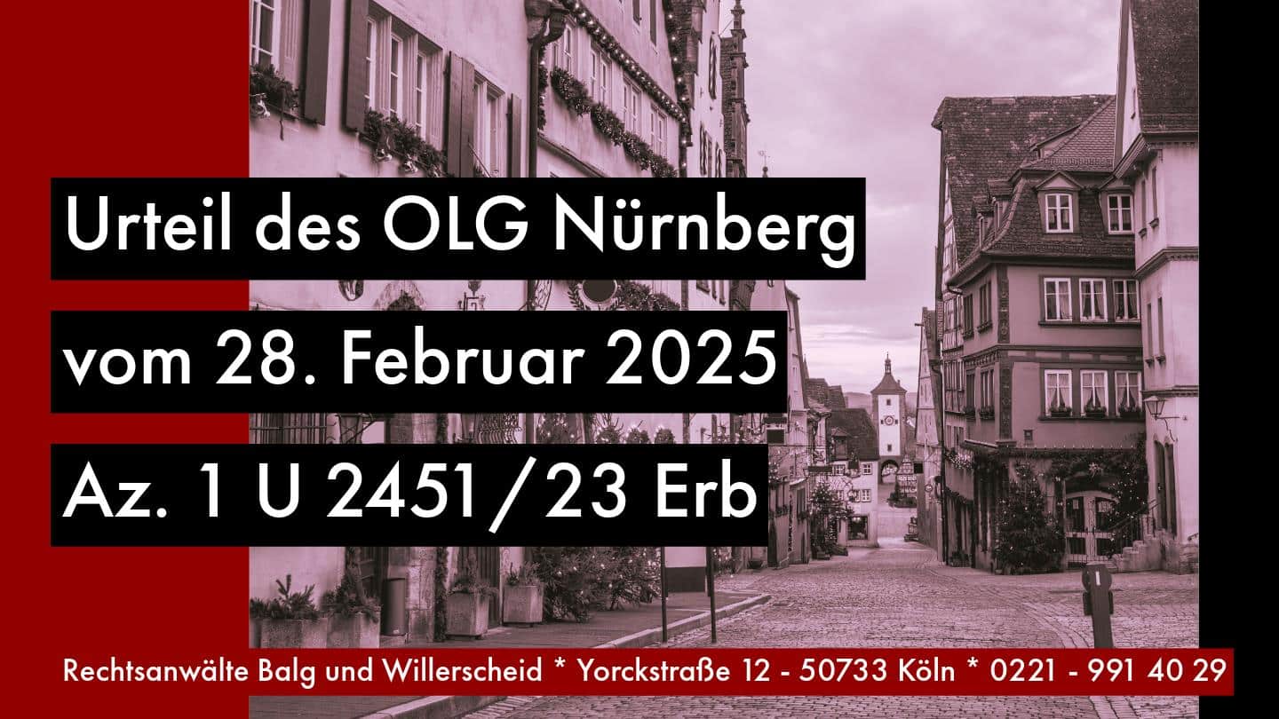 OLG Nürnberg – Entscheidung vom 28.02.2025 - 1 U 2451-23 Erb - Teilung der Erbschaft bei vertraglichen Teilungsverbot